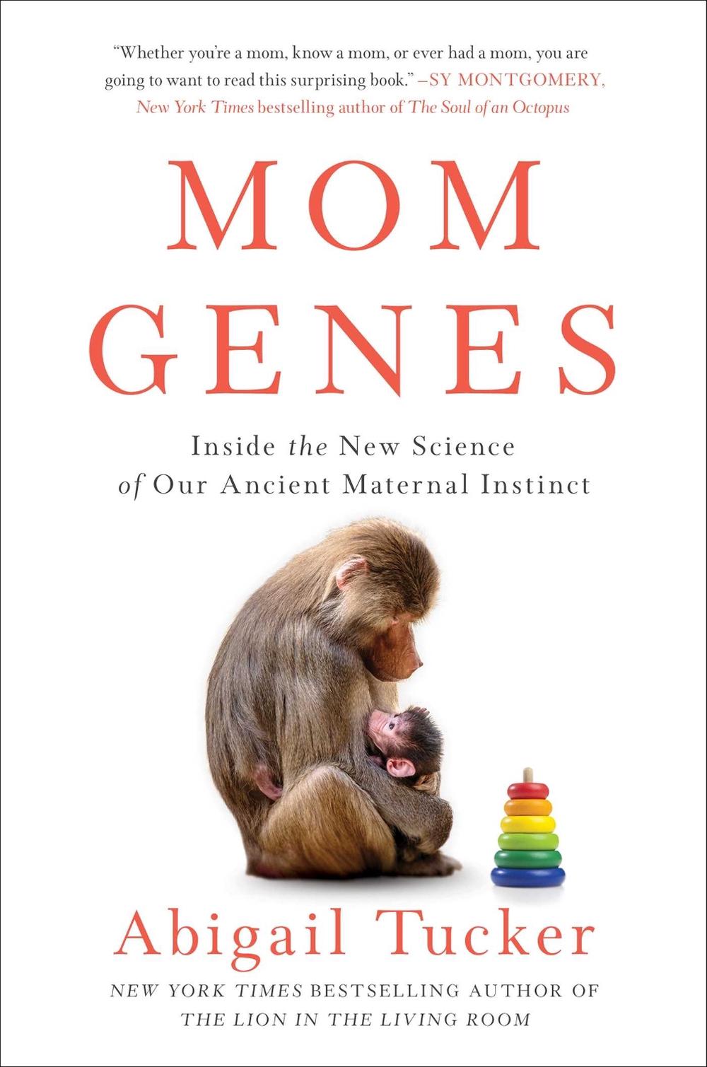 Mom Genes by Abigail Tucker - ISBN: 9781501192852