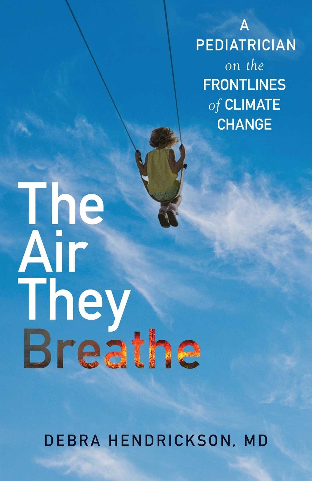 The Air They Breathe, 9781501197130