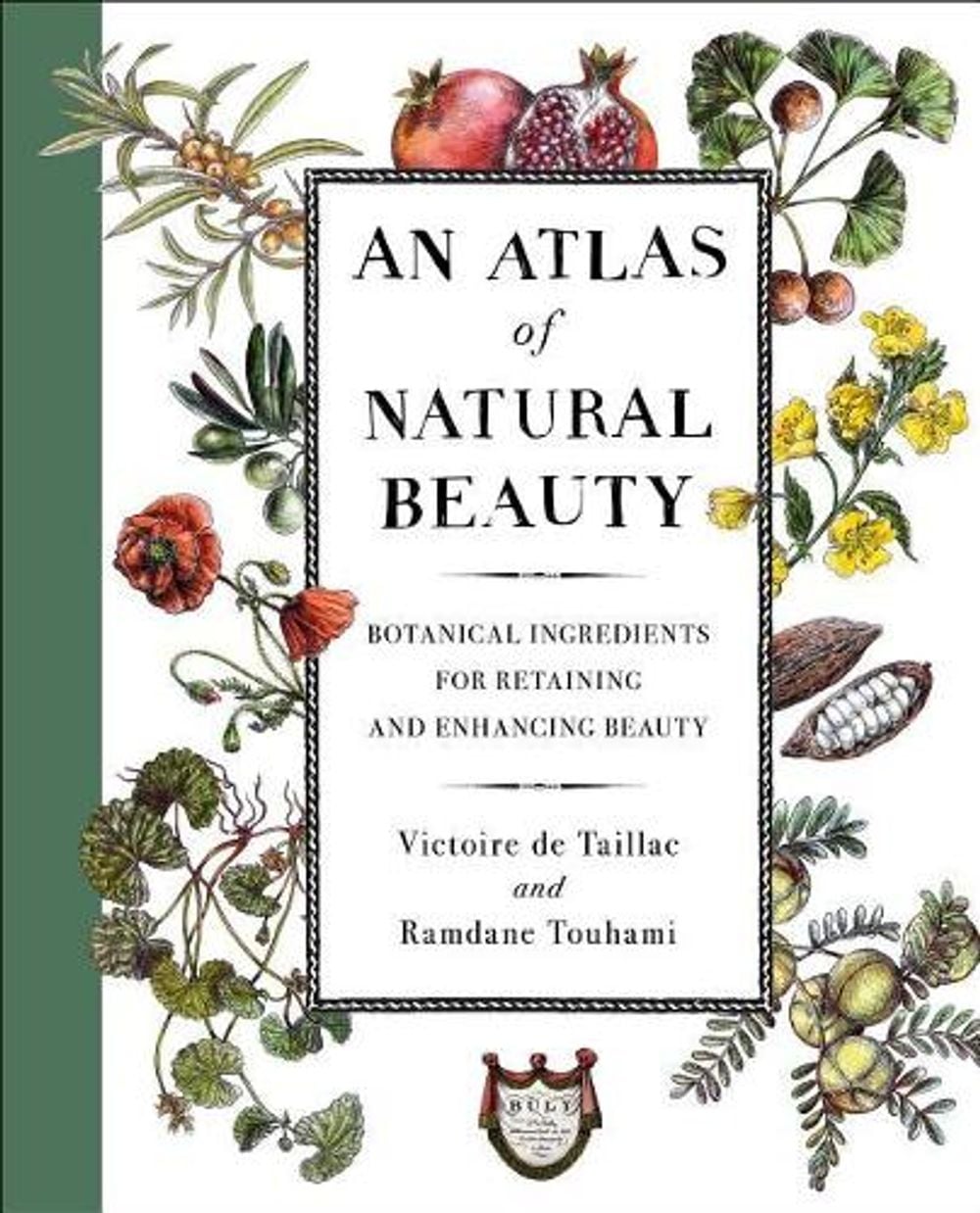 An Atlas of Natural Beauty by Victoire de Taillac - ISBN: 9781501197352
