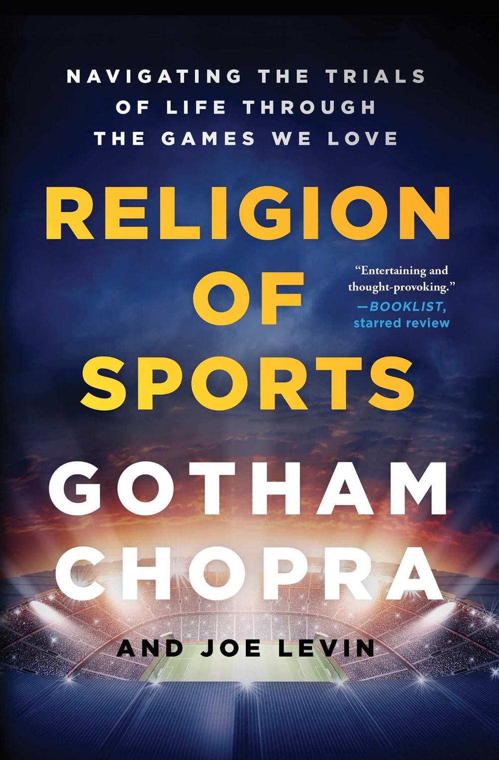 Religion of Sports by Gotham Chopra - ISBN: 9781501198106