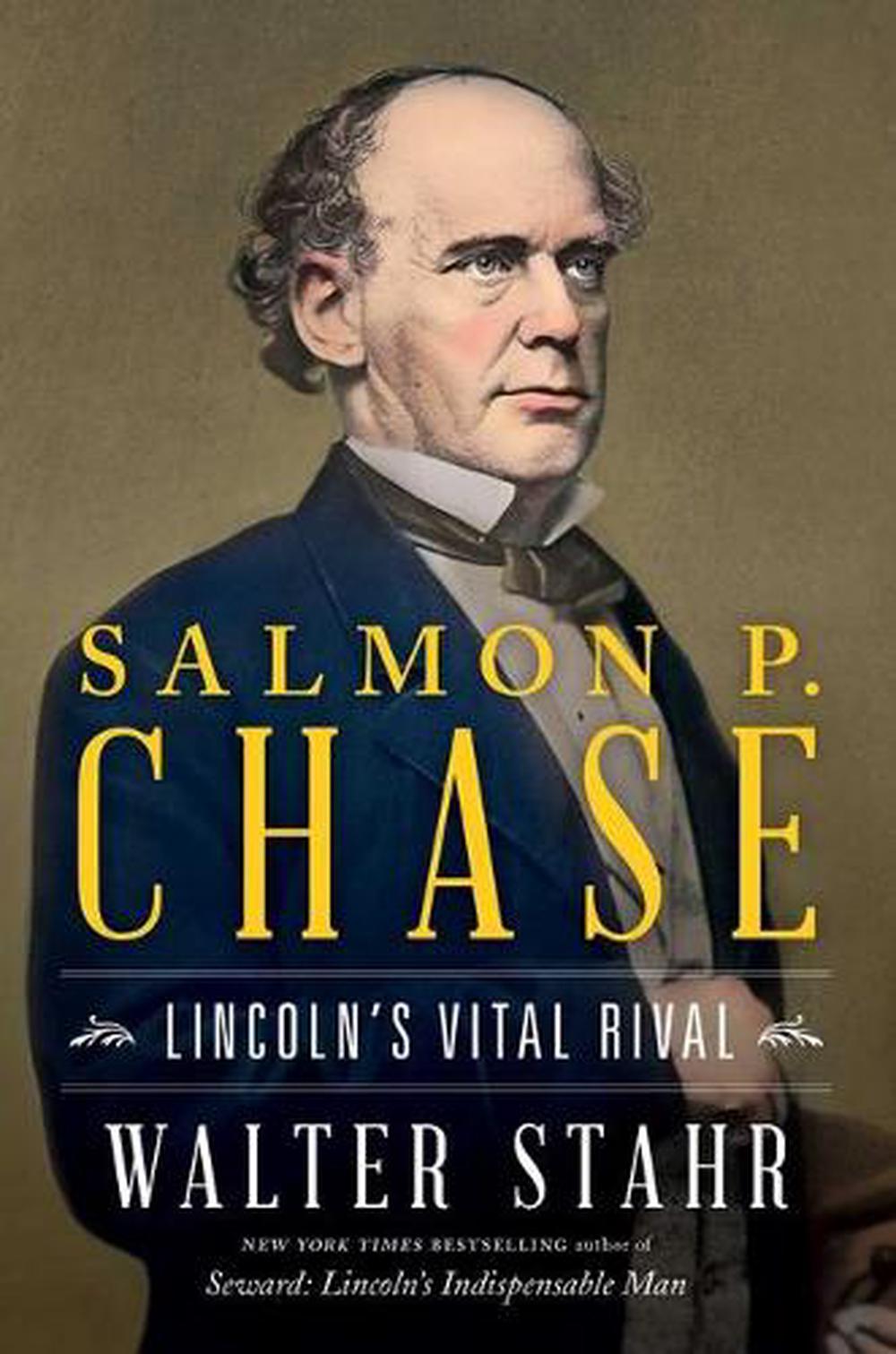 Salmon P. Chase, 9781501199233