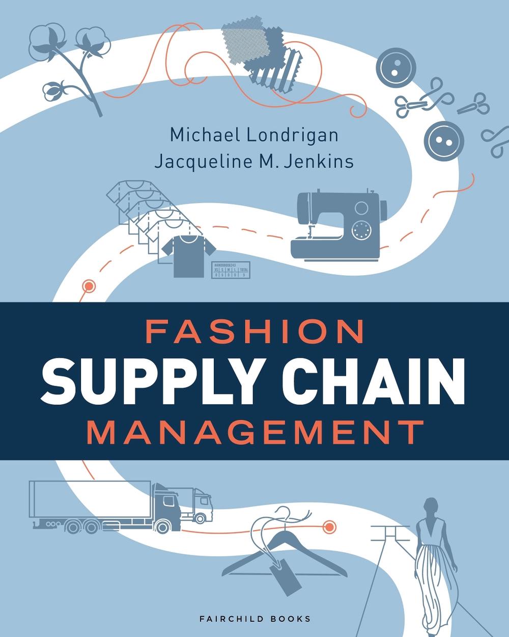 Fashion Supply Chain Management, 9781501317781