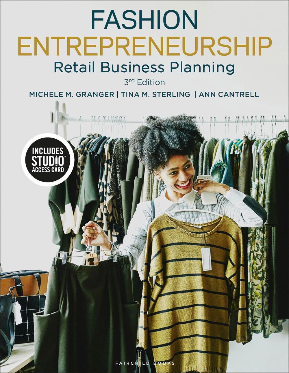 Fashion Entrepreneurship by Michele M. Granger - ISBN: 9781501334245