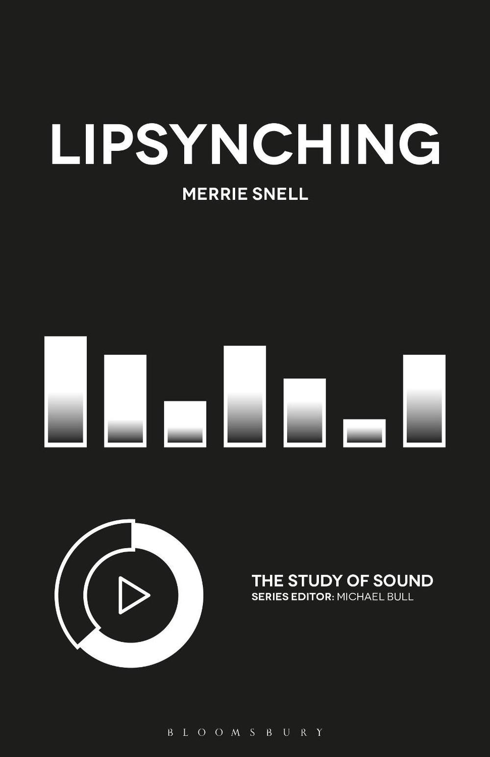 Lipsynching by Dr. Merrie Snell - ISBN: 9781501352348