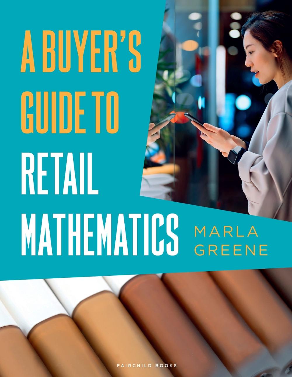 Greene Math A Buyer's Guide to Retail Mathematics by Marla Greene, Paperback ...