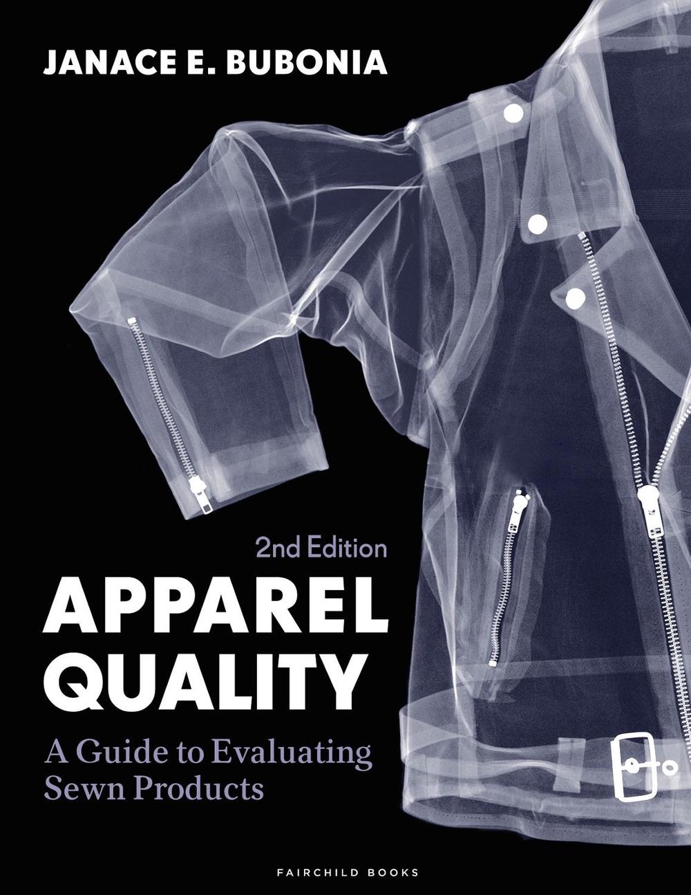 Apparel Quality by Janace E. Bubonia - ISBN: 9781501359620
