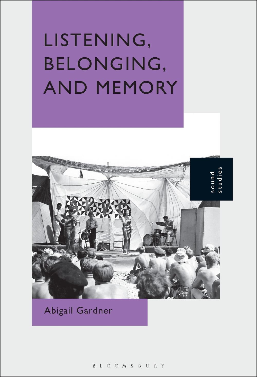 Listening, Belonging, and Memory, 9781501376801