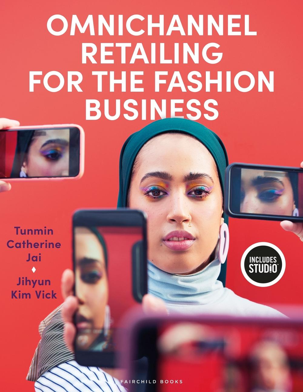 Omnichannel Retailing for the Fashion Business, 9781501377099