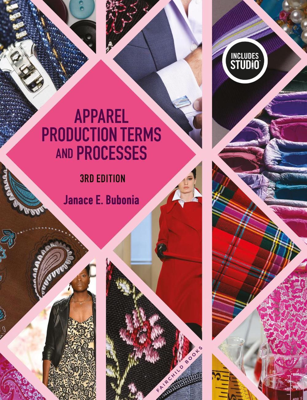 Apparel Production Terms and Processes, 9781501393945