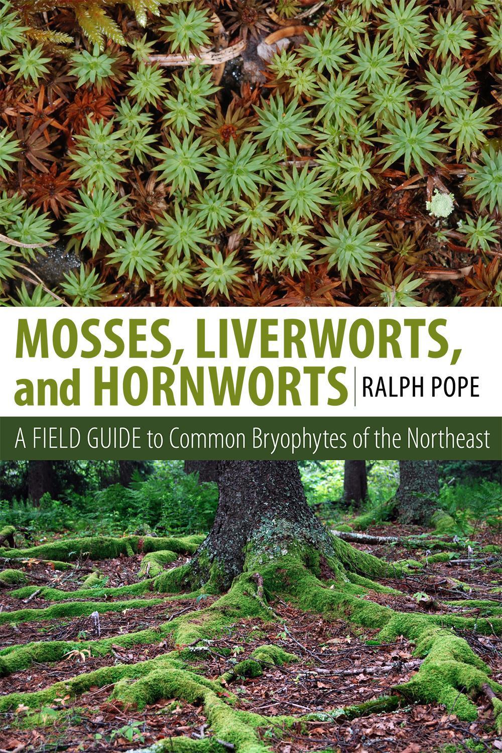 Mosses, Liverworts, and Hornworts, 9781501700781