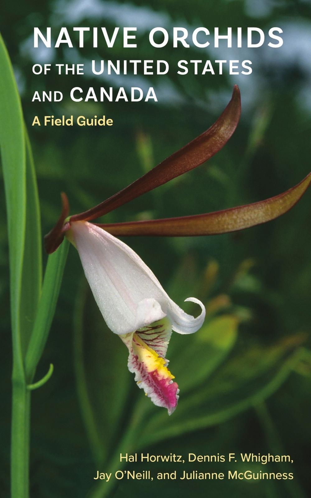 Native Orchids of the United States and Canada by Hal Horwitz - ISBN: 9781501784330