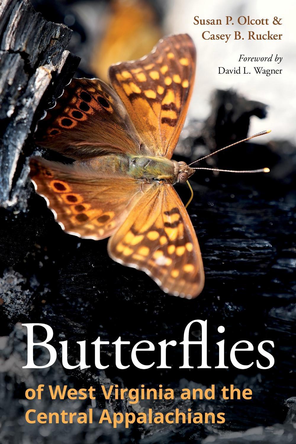 Butterflies of West Virginia and the Central Appalachians by Susan P. Olcott - ISBN: 9781501785450