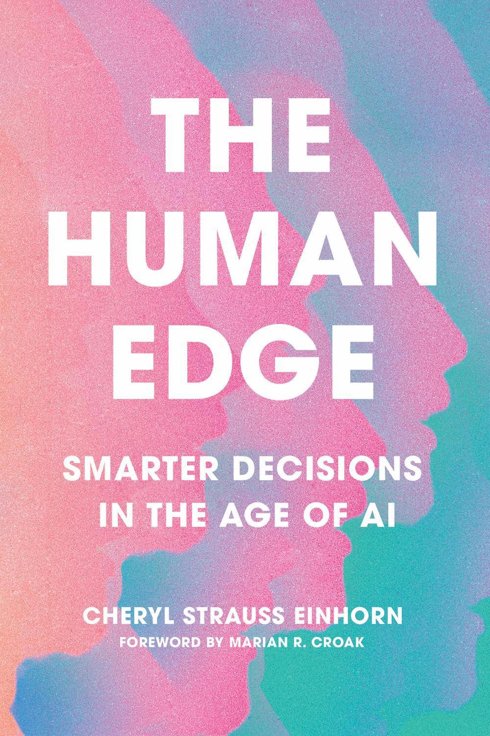 The Human Edge by Cheryl Strauss Einhorn - ISBN: 9781501787645
