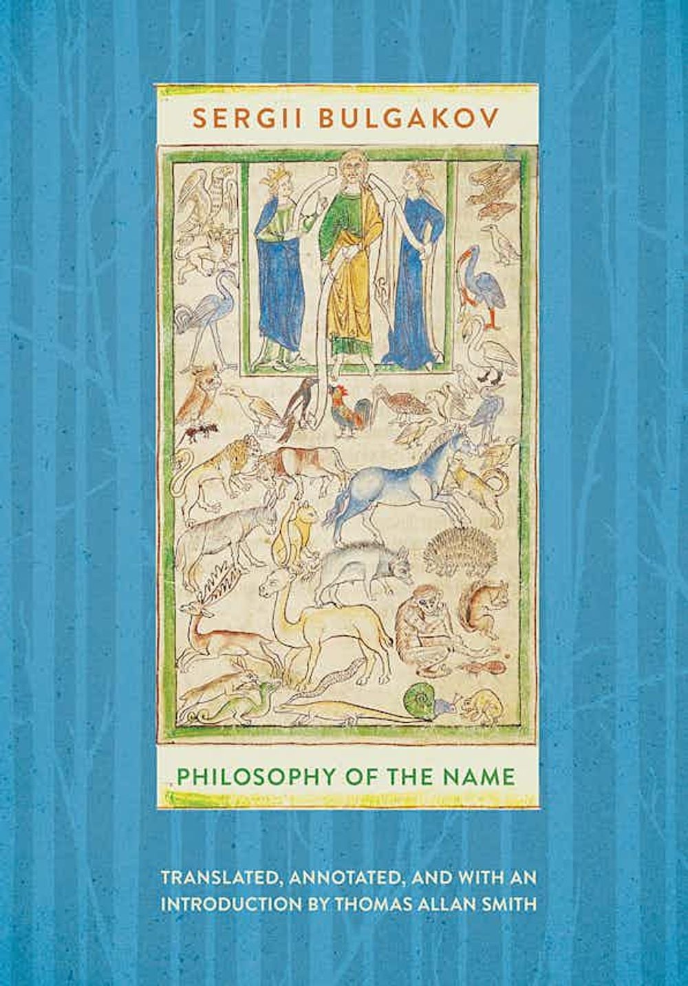 Philosophy of the Name by Sergii Bulgakov - ISBN: 9781501790775