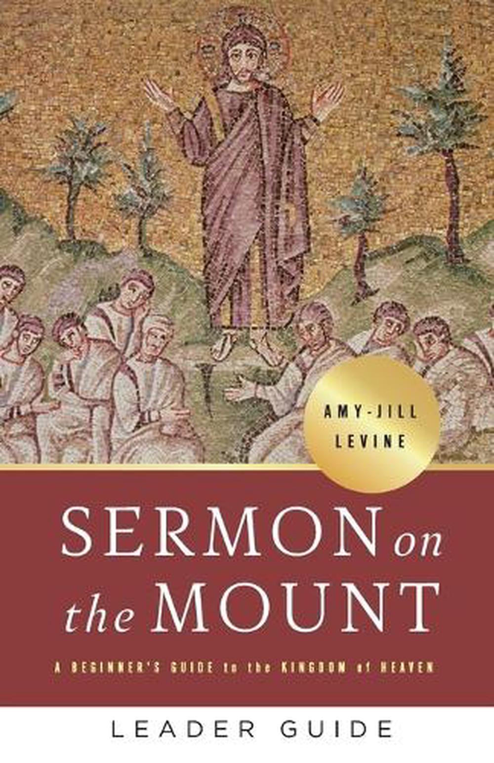 Sermon On The Mount Leader Guide By Amy-Jill Levine, Paperback ...