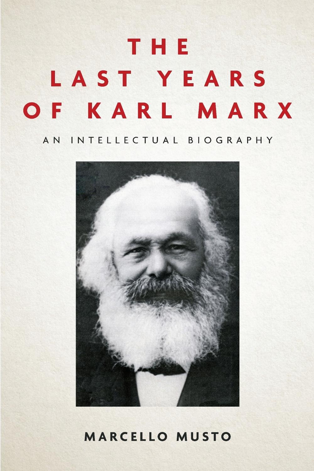 The Last Years of Karl Marx, 9781503612525