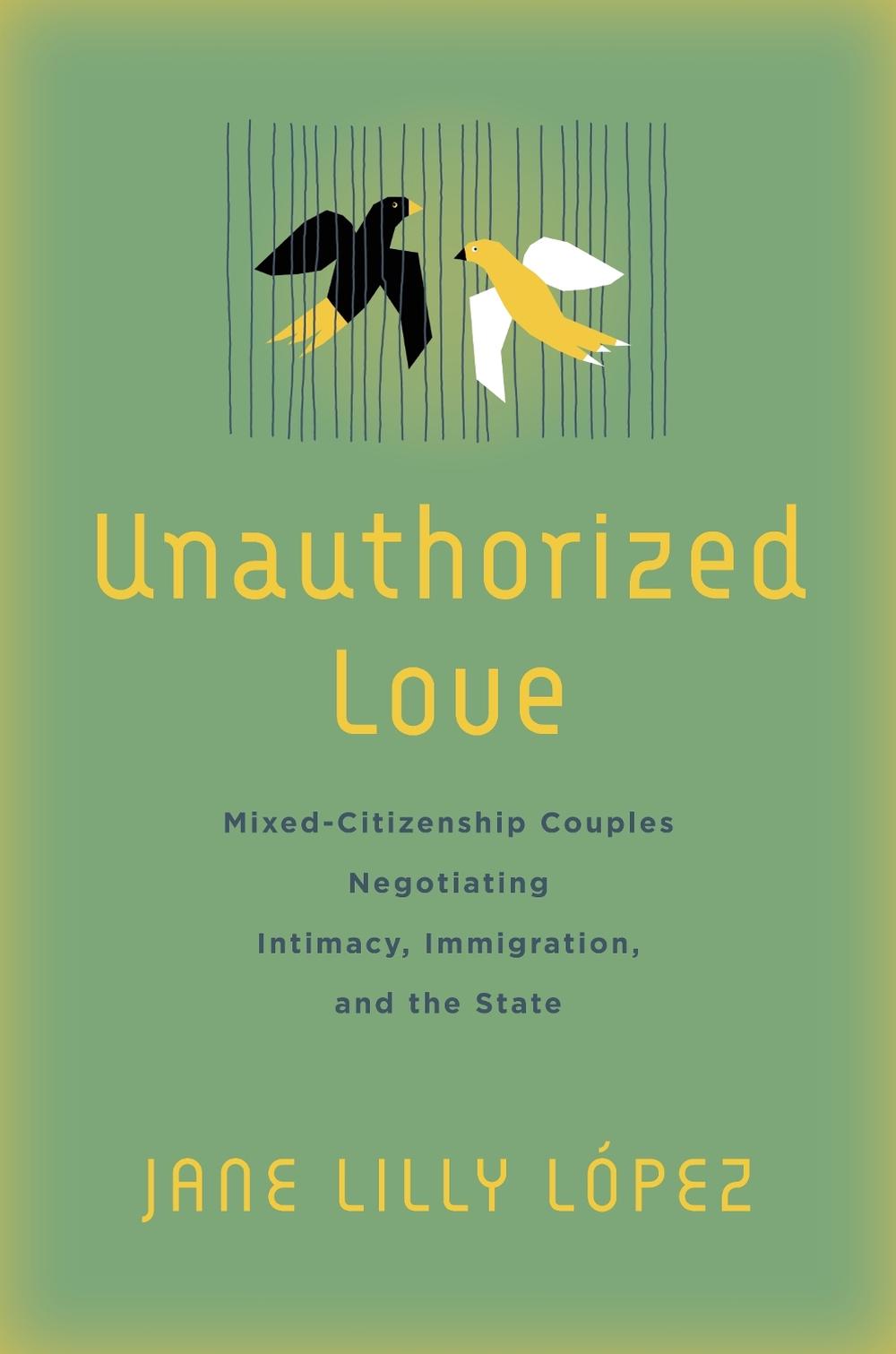 Unauthorized Love by Jane Lilly López - ISBN: 9781503629318
