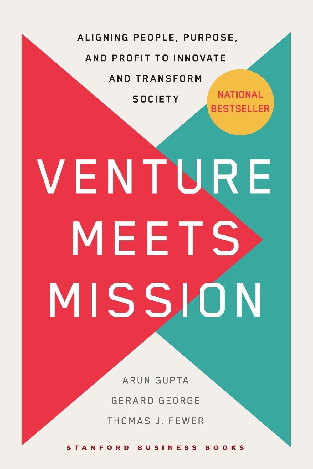 Venture Meets Mission by Arun Gupta - ISBN: 9781503636286