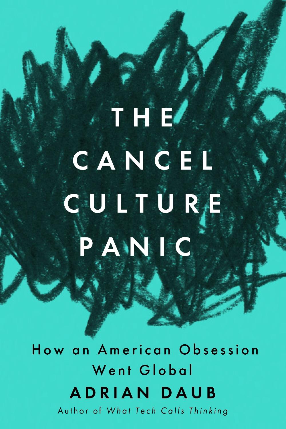 The Cancel Culture Panic, 9781503640849
