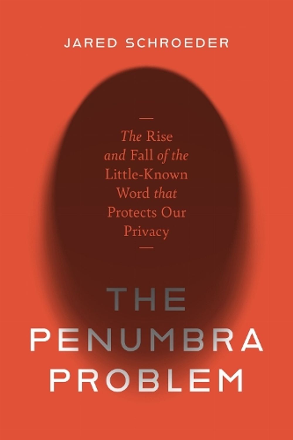 The Penumbra Problem by Jared Schroeder - ISBN: 9781503644175