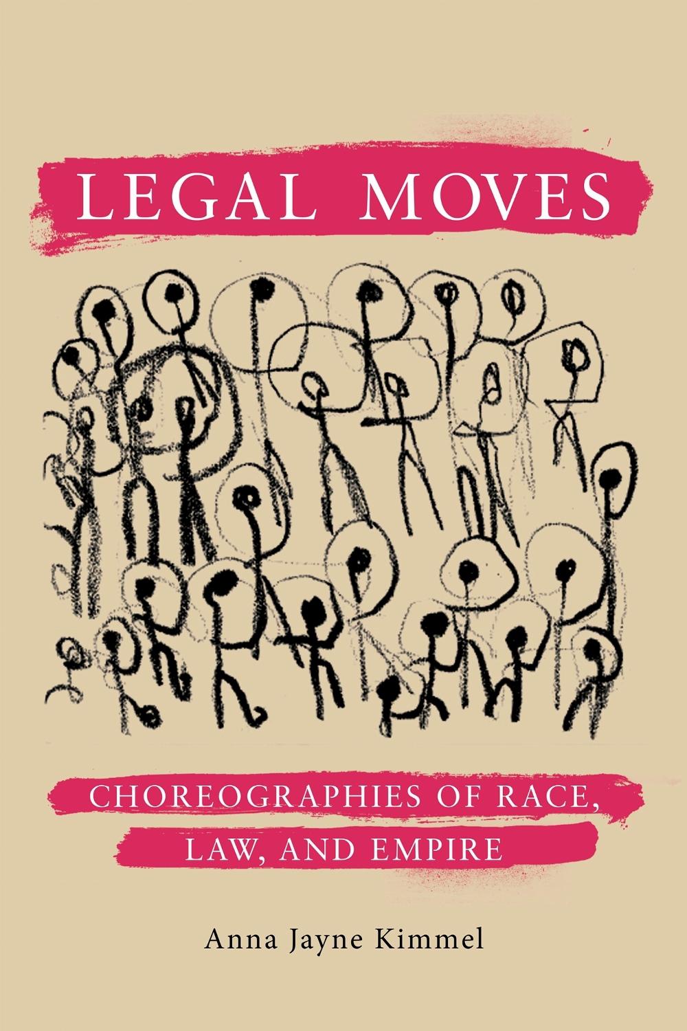 Legal Moves by Anna Jayne Kimmel - ISBN: 9781503646087