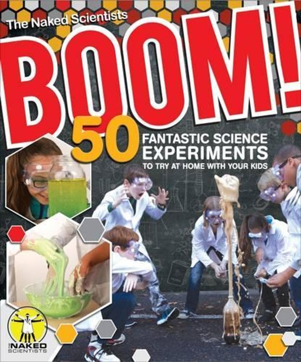 Boom! 50 Fantastic Science Experiments to Try at Home with Your Kids (PB) by Chris Smith - ISBN: 9781504800136