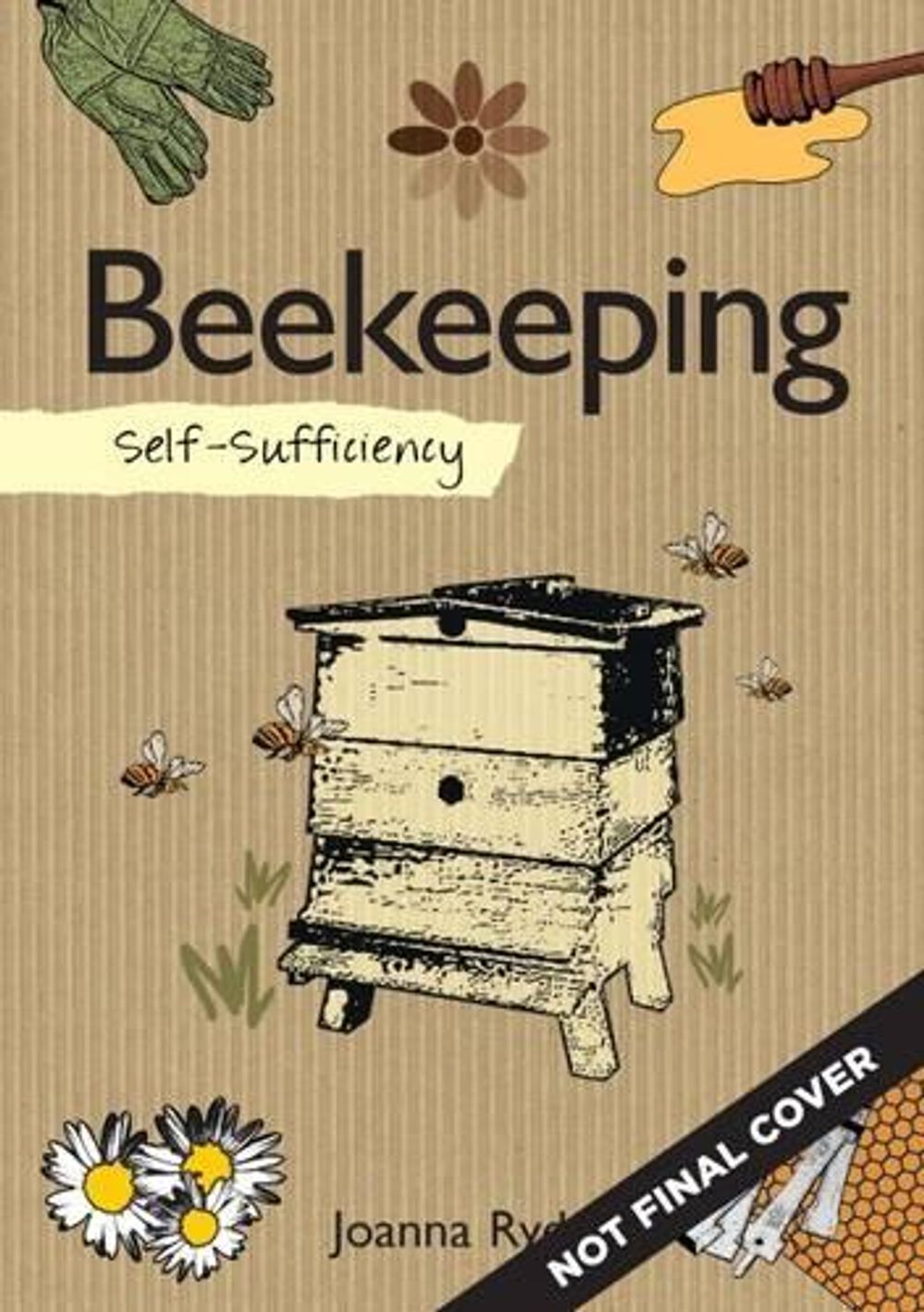 Self-Sufficiency: Beekeeping by Joanna Ryde - ISBN: 9781504800402