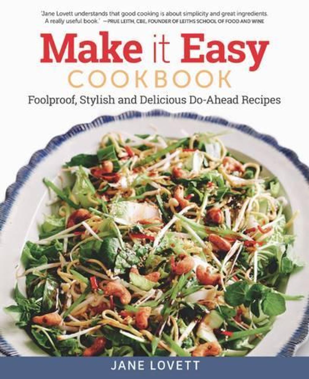 Make It Easy Cookbook by Jane Lovett - ISBN: 9781504800549