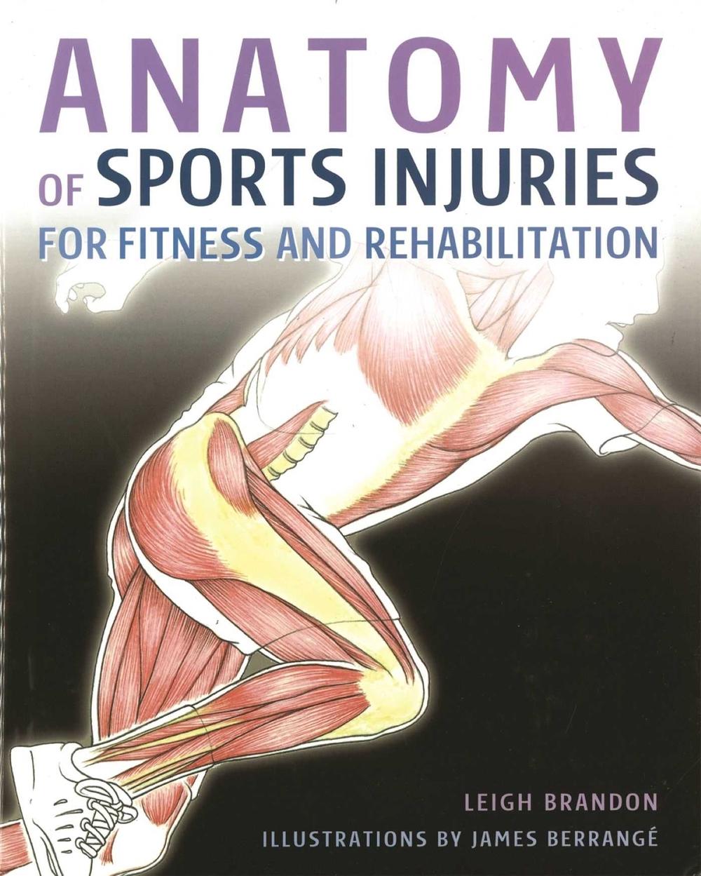 Anatomy of Sports Injuries by L. Brandon - ISBN: 9781504801812