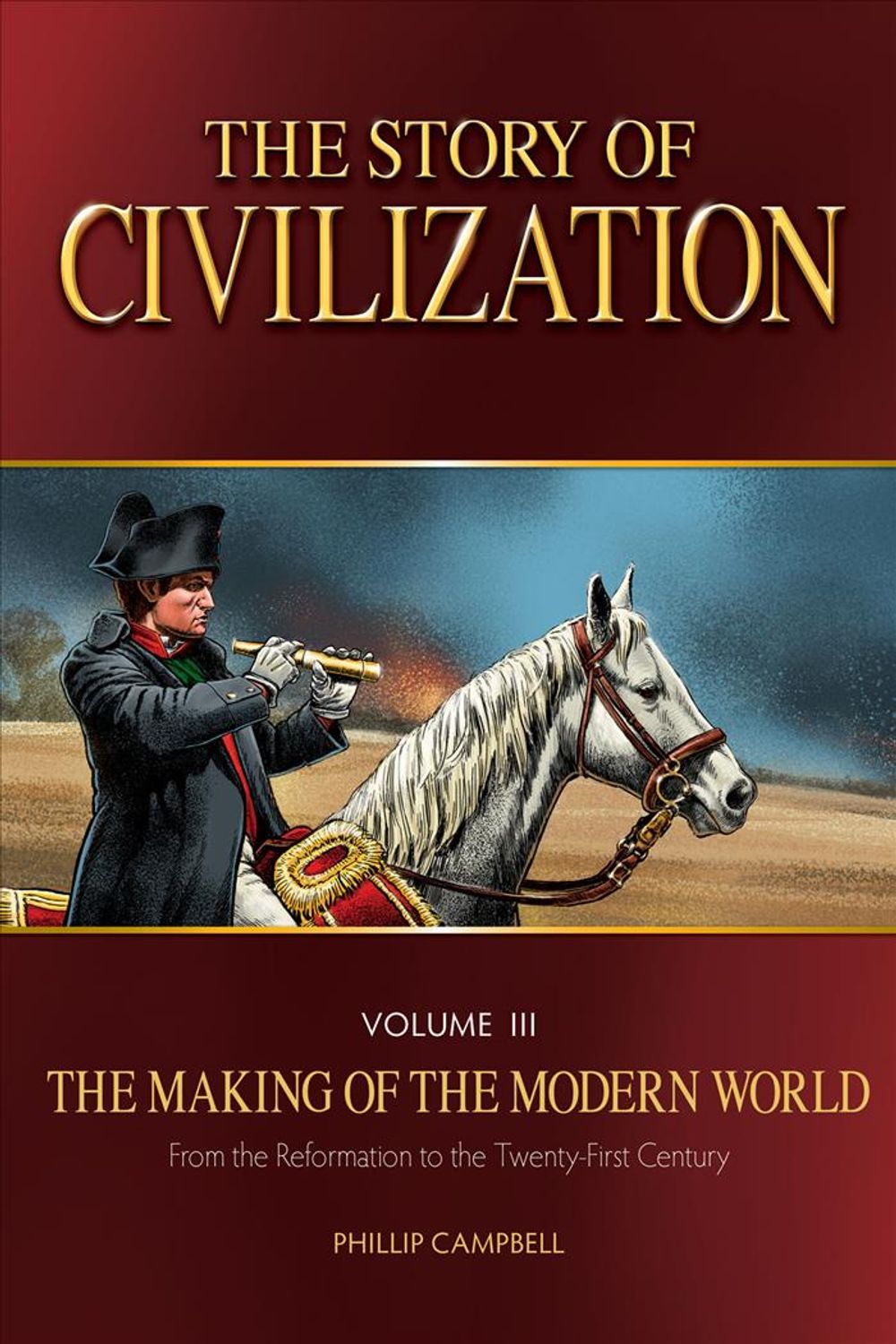 The Story of Civilization by Phillip Campbell - ISBN: 9781505109825