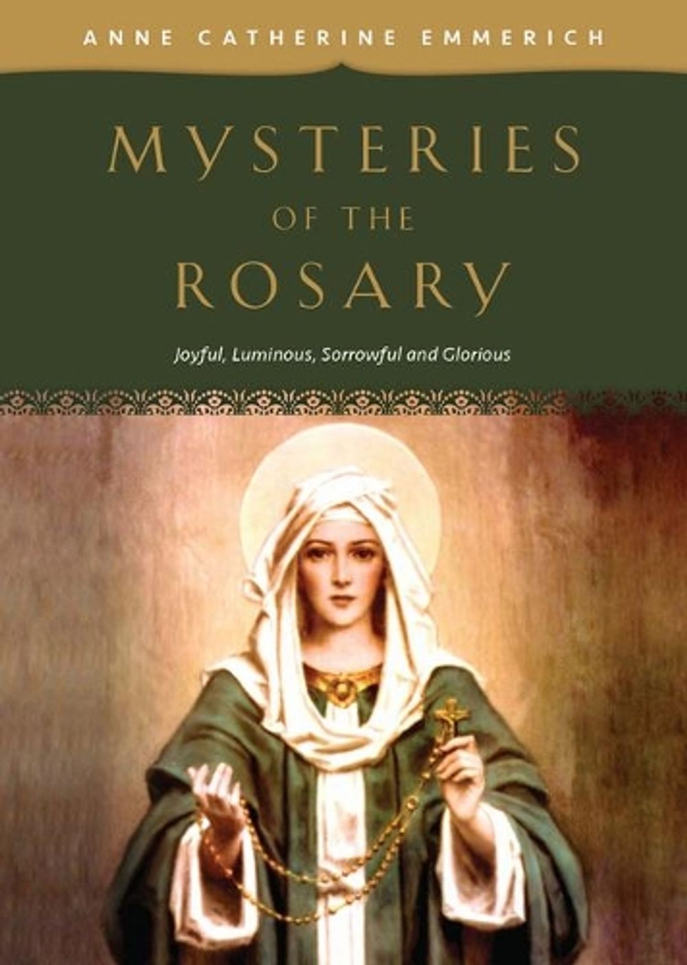 Mysteries of the Rosary by Emmerich - ISBN: 9781505113822