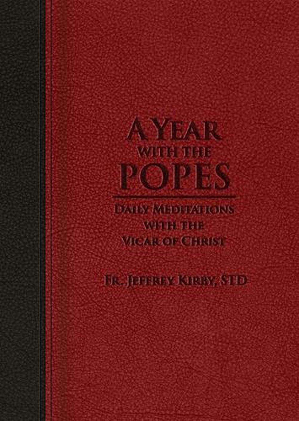 A Year with the Popes, 9781505120080