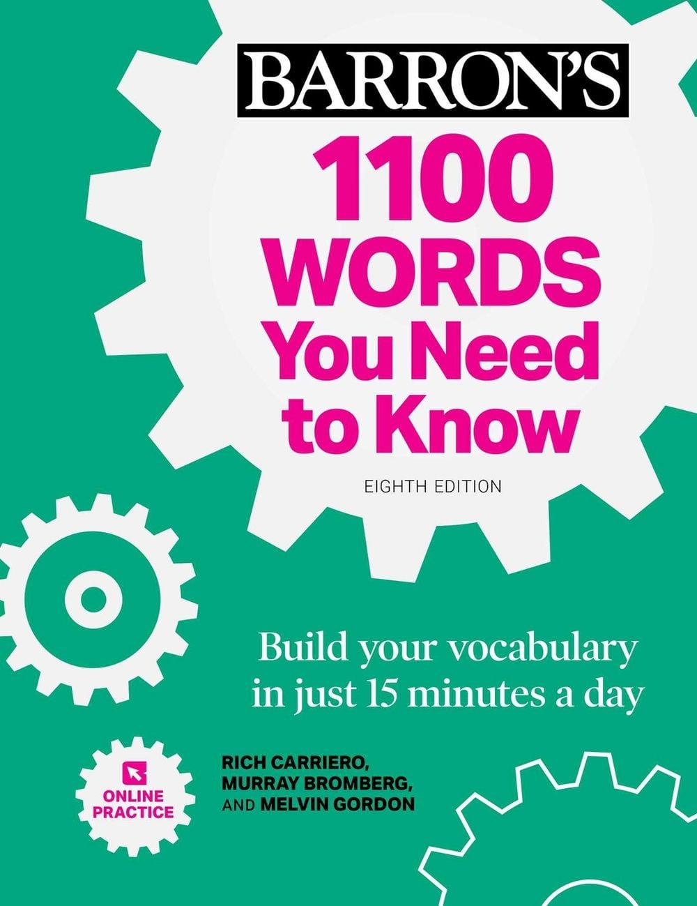 1100 Words You Need to Know + Online Practice by Murray Bromberg - ISBN: 9781506271187