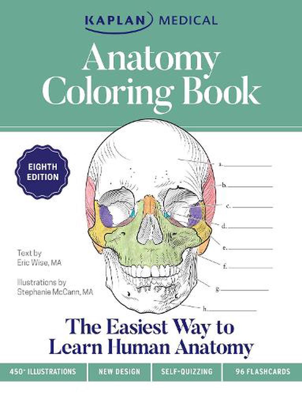 Anatomy Coloring Book with 450+ Realistic Medical Illustrations with