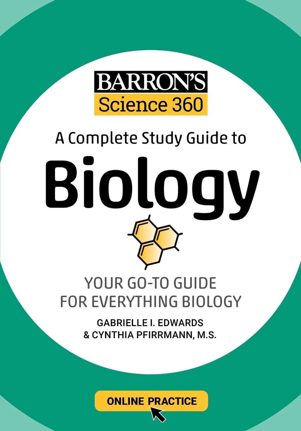 Barron's Science 360: A Complete Study Guide to Biology with Online Practice by Gabrielle I. Edwards - ISBN: 9781506281322