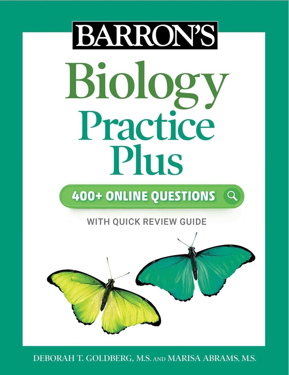 Barron's Biology Practice Plus: 400+ Online Questions and Quick Study Review by Deborah T. Goldberg - ISBN: 9781506281483