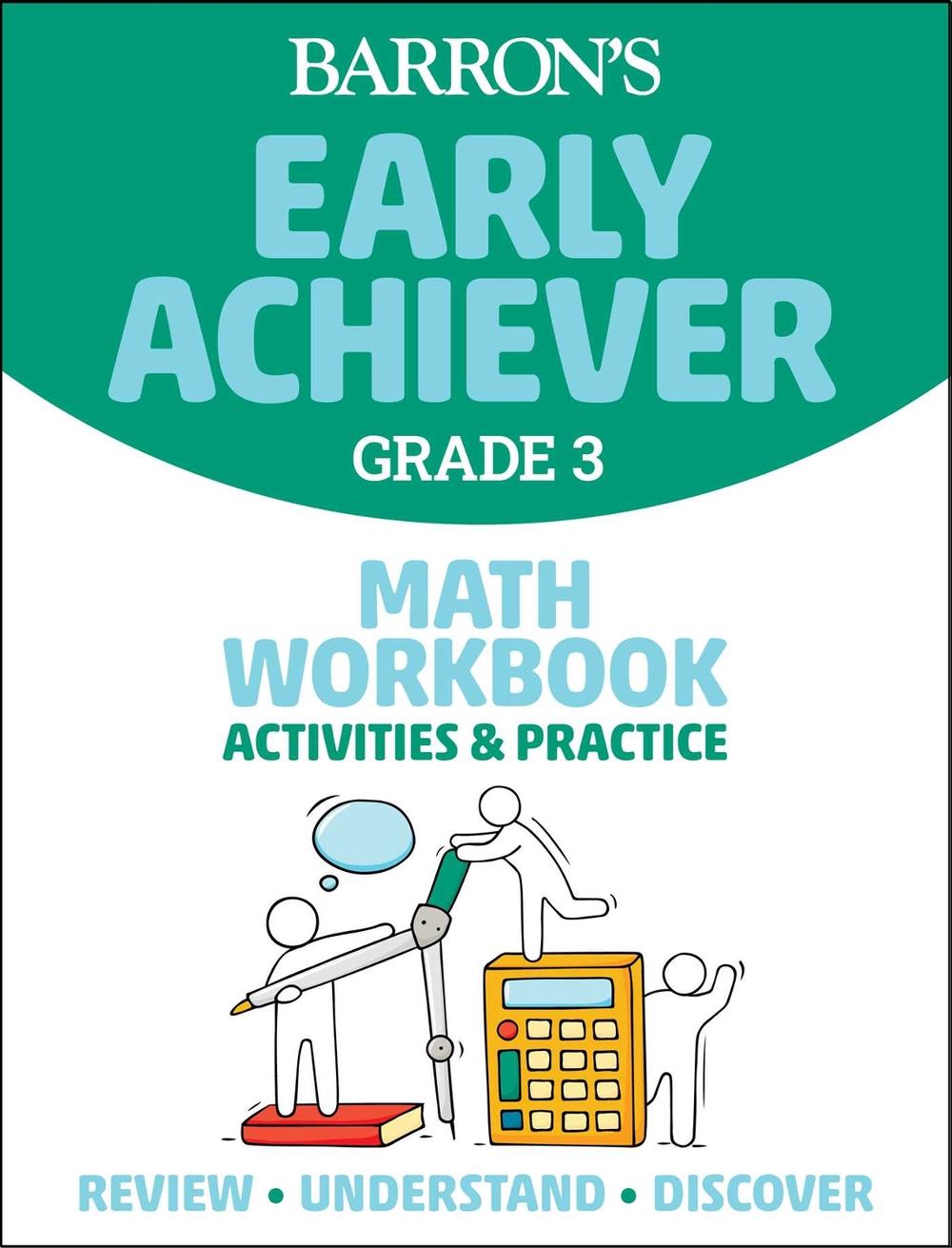 Barron's Early Achiever: Grade 3 Math Workbook Activities & Practice by Barron's Educational Series - ISBN: 9781506281551