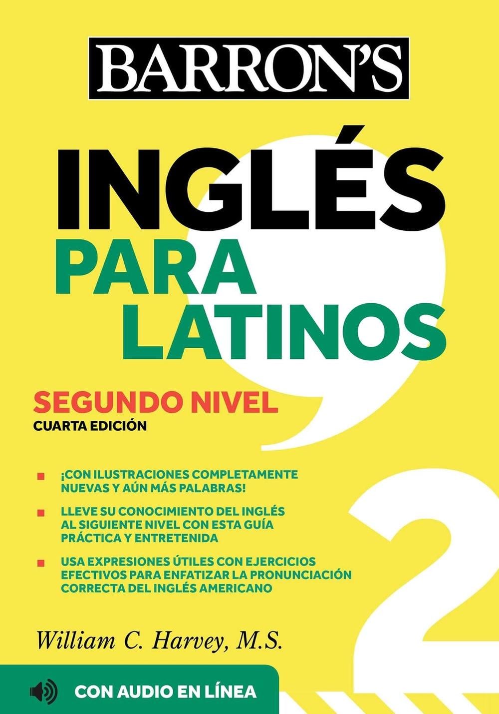 Ingles Para Latinos, Level 2 + Online Audio by William C. Harvey - ISBN: 9781506286440