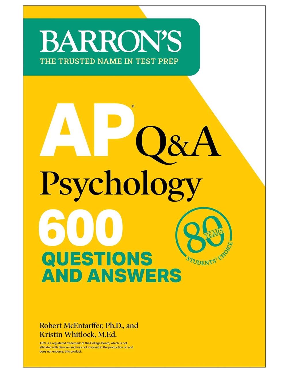AP Q&A Psychology, Second Edition: 600 Questions and Answers by Robert McEntarffer - ISBN: 9781506288017