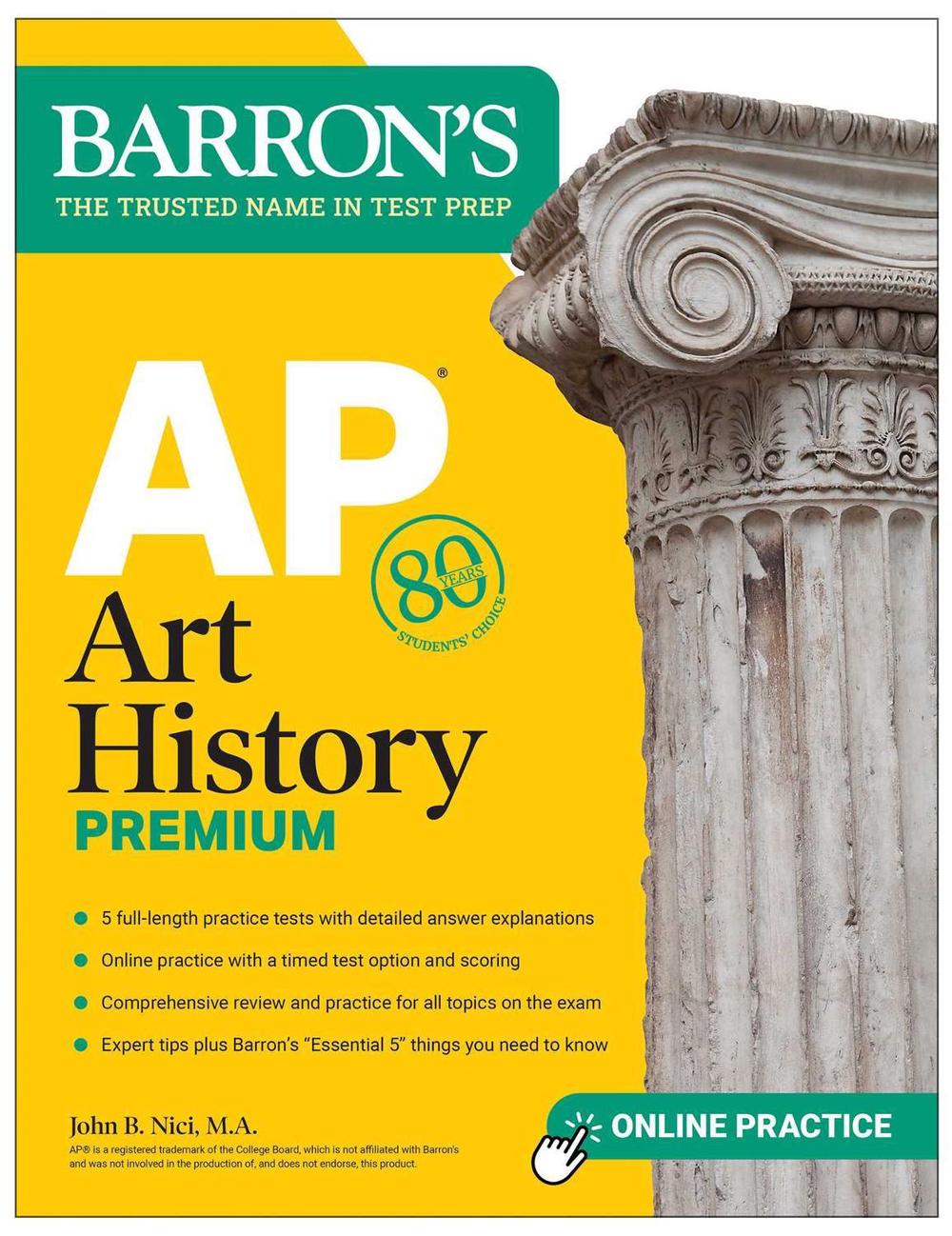 AP Art History Premium, Sixth Edition: Prep Book with 5 Practice Tests + Comprehensive Review + Online Practice by John B. Nici - ISBN: 9781506288185