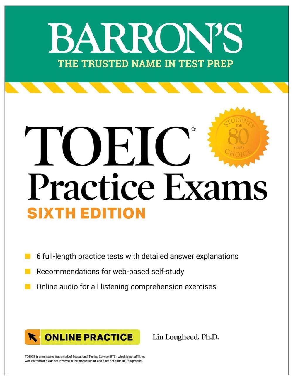 TOEIC Practice Exams: 6 Practice Tests + Online Audio, Sixth Edition by Lin Lougheed - ISBN: 9781506288222