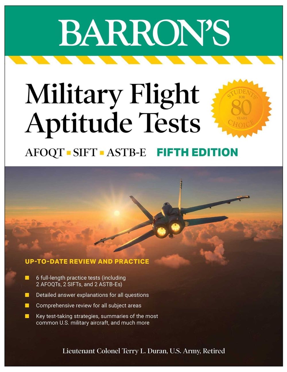 Military Flight Aptitude Tests, Fifth Edition: 6 Practice Tests + Comprehensive Review by Terry L. Duran - ISBN: 9781506288345
