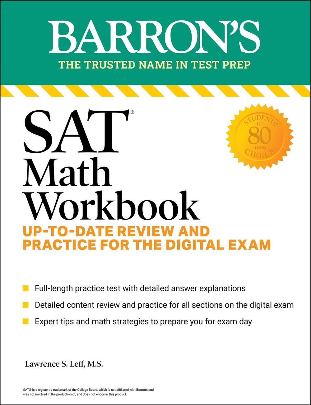SAT Math Workbook: Up-to-Date Practice for the Digital Exam by Lawrence S. Leff - ISBN: 9781506291550
