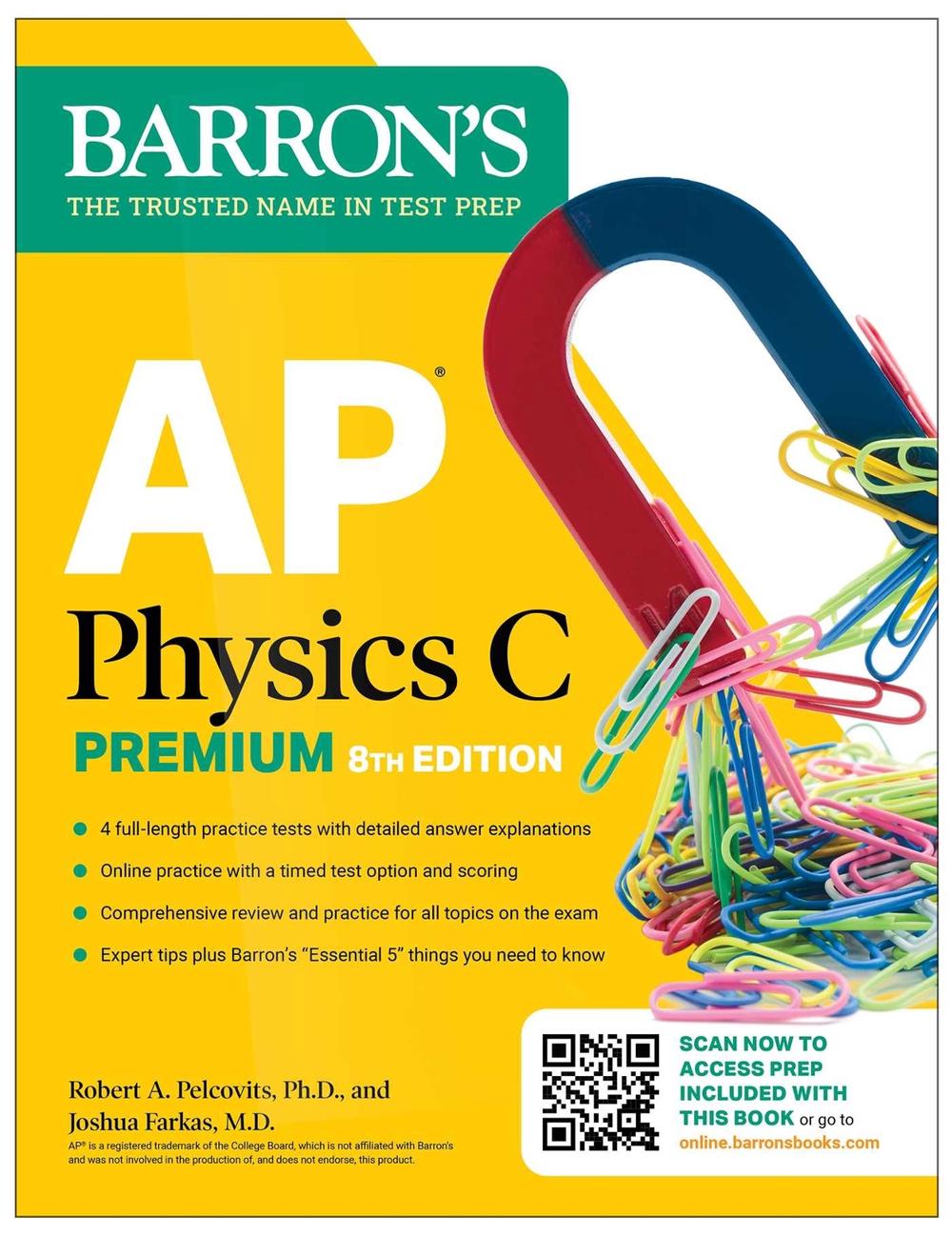 AP Physics C Premium, Eighth Edition: 4 Practice Tests + Comprehensive Review + Online Practice (2026) by Robert A. Pelcovits - ISBN: 9781506291628