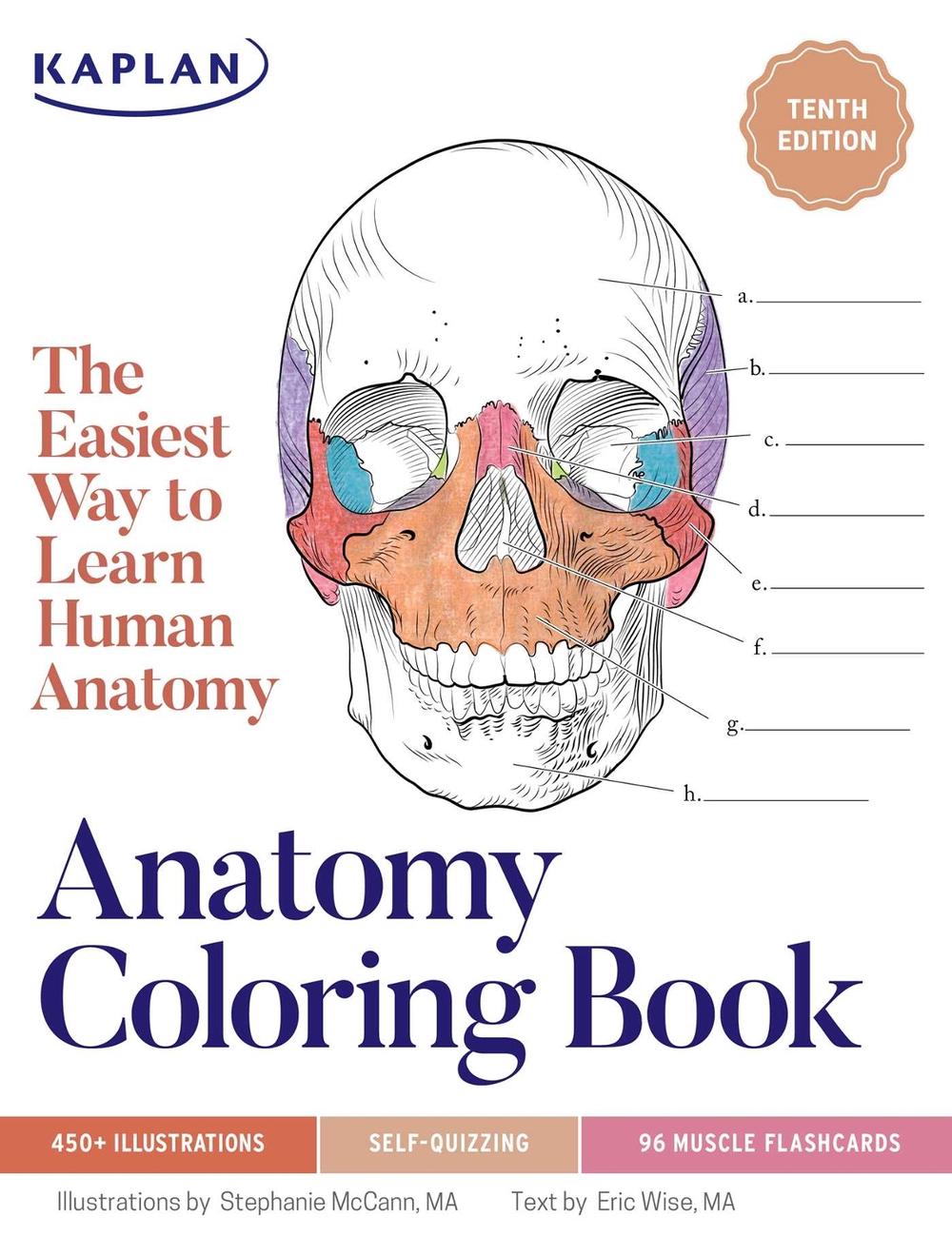Anatomy Coloring Book with 450+ Realistic Medical Illustrations with Quizzes for Each, 9781506295268