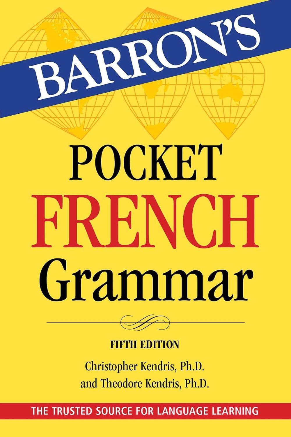 Pocket French Grammar,Fifth Edition by Christopher Kendris - ISBN: 9781506295701