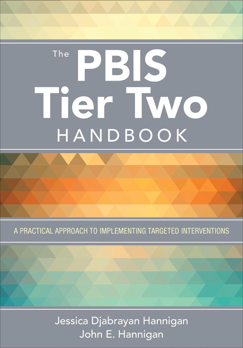 The PBIS Tier Two Handbook, 9781506384528