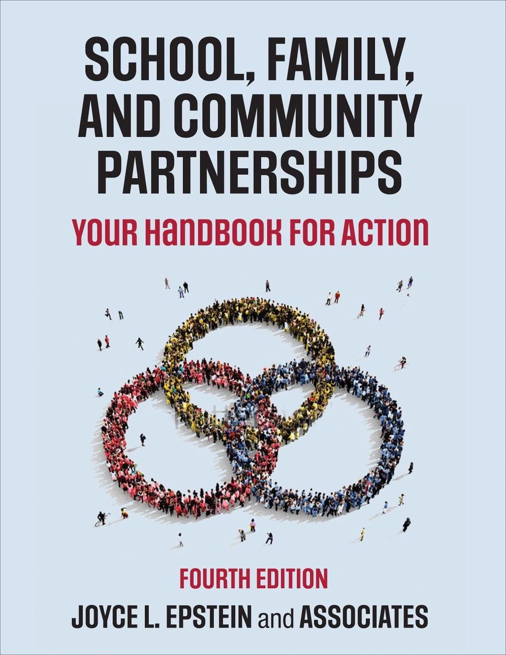 School, Family, and Community Partnerships by Joyce L. Epstein - ISBN: 9781506391342
