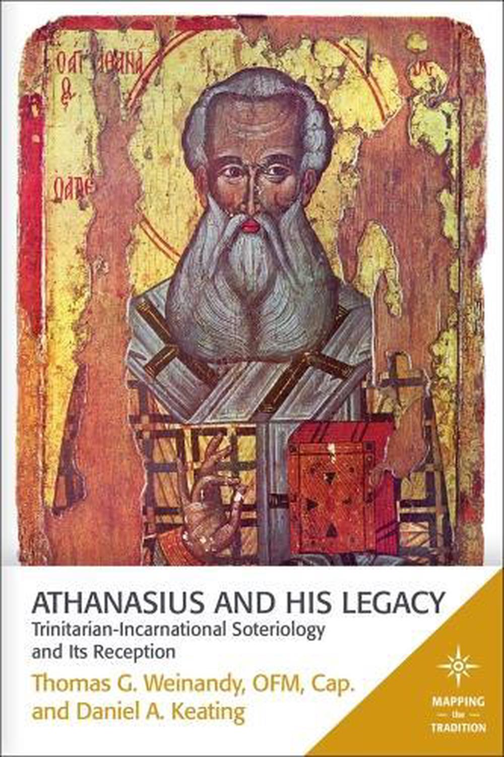 Athanasius and His Legacy, 9781506406282
