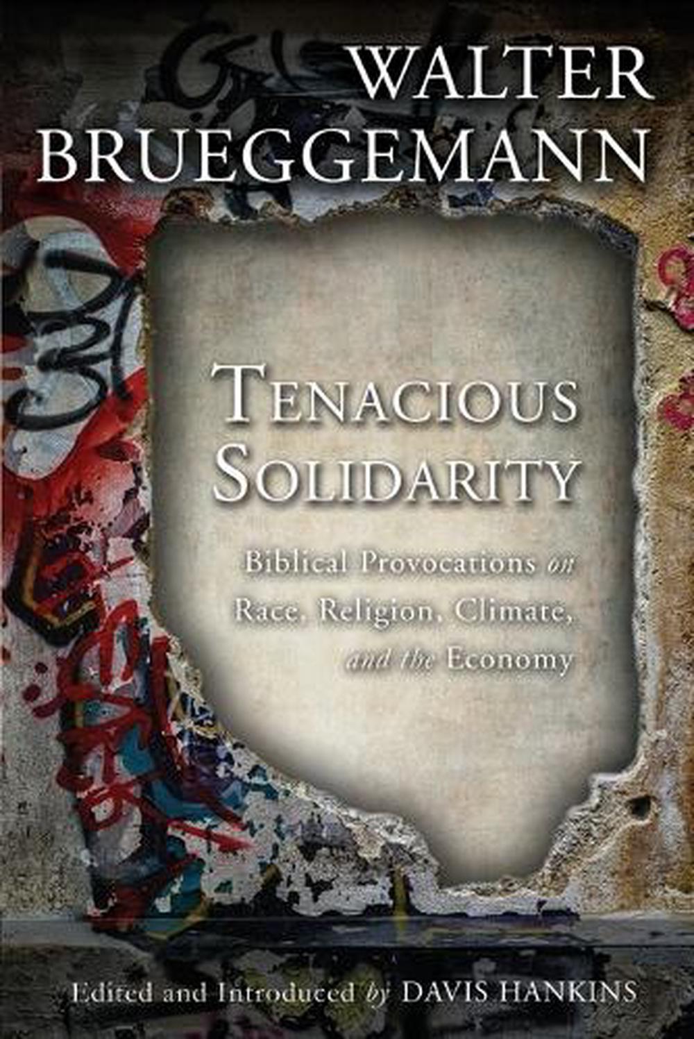 Tenacious Solidarity by Walter Brueggemann - ISBN: 9781506447704